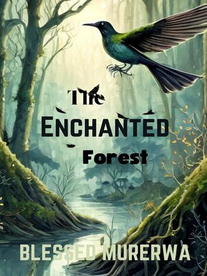 cover image of The Enchanted Forest